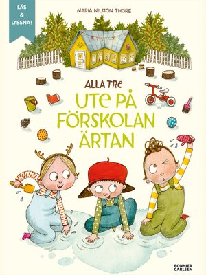 cover image of Alla tre ute på förskolan Ärtan